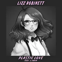 Lizz Robinett — Plastic Love (English Version) (Feat. L-Train) — обложка